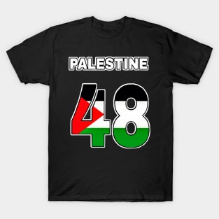 Palestine 48 - Front T-Shirt